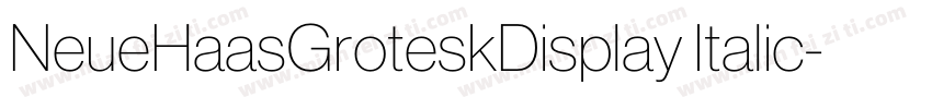 NeueHaasGroteskDisplay Italic字体转换